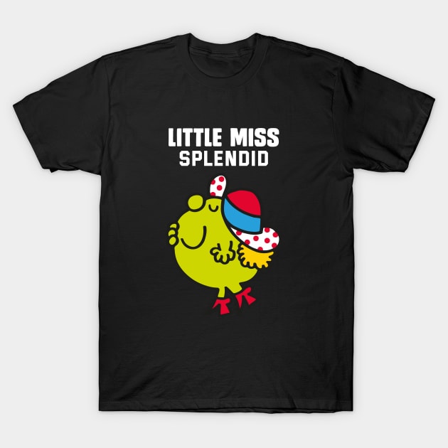 LITTLE MISS SPLENDID T-Shirt by reedae